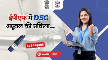 DSC for EPF Services - Usage, Approval, and Process