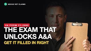VA Form 21-2680 Explained The Medical Exam That Unlocks Aid Attendance and Housebound