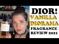 DIOR - VANILLA DIORAMA Fragrance Review 2022 (Happy New Year!)