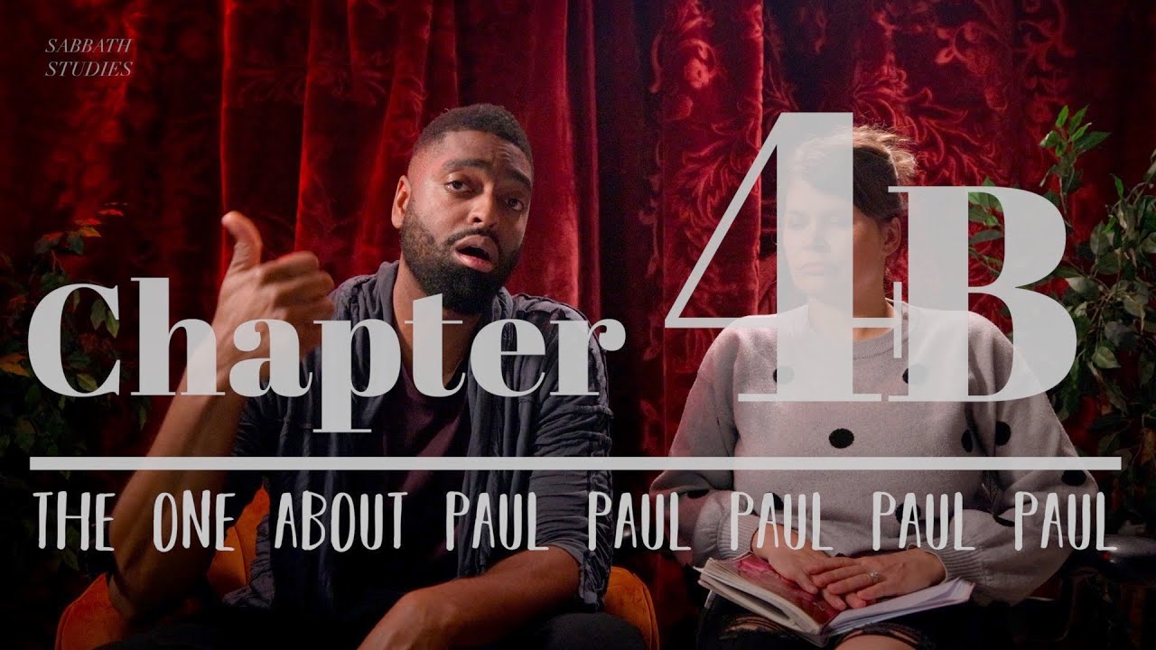 Ch 4B: The One about Paul — Shabbat Study with Jen & Chris redo - YouTube