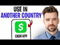 How To Use Cash App In Another Country (2026) - This WORKS! ✅