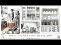 How To Set Up & Organize A Home Coffee Bar