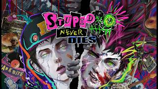 Stupid Never Dies | Teaser Trailer