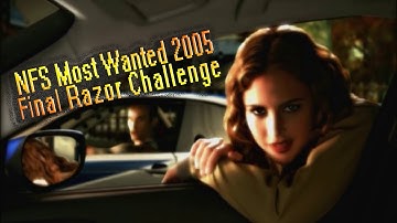 Need For Speed: Most Wanted (2005) - Final Rival Challenge - Razor (#1) & Credits