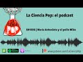 S01E05 | María Antonieta y el pollo Mike