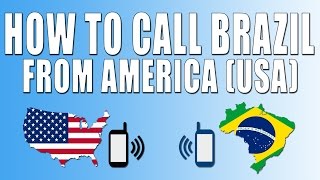 How To Call Brazil From America (USA)