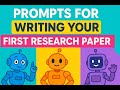 Prompts for Writing your First Research Paper#ai prompts #chatgpt prompt for academic success