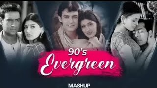 90s Love Lofi Mashup | Slowed Reverb Song And Bollywood And Panjabi Song