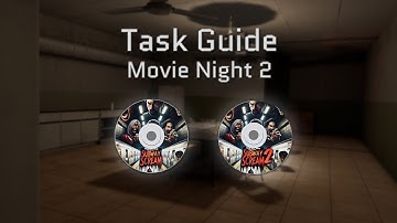 ExfilZone Task Guide: Movie Night 2