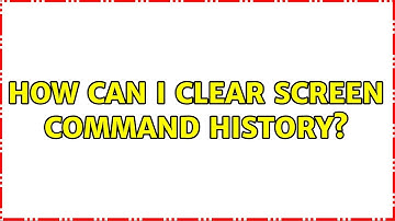 Ubuntu: How can I clear screen command history?