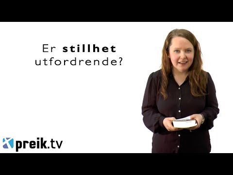 Utfordrende stillhet