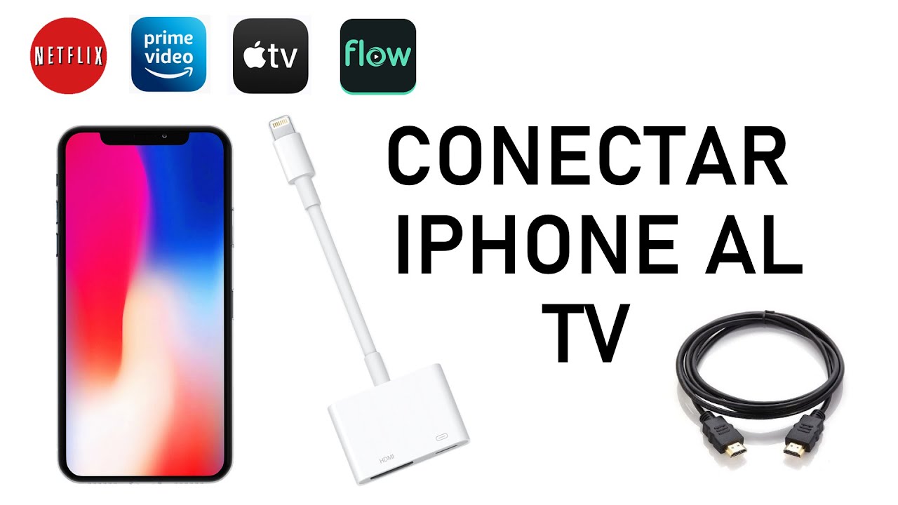 Como conectar iPhone al TV por HDMI para ver Netflix 