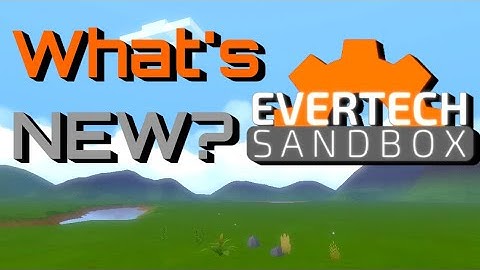 New blocks are here! | Evertech Sandbox Update