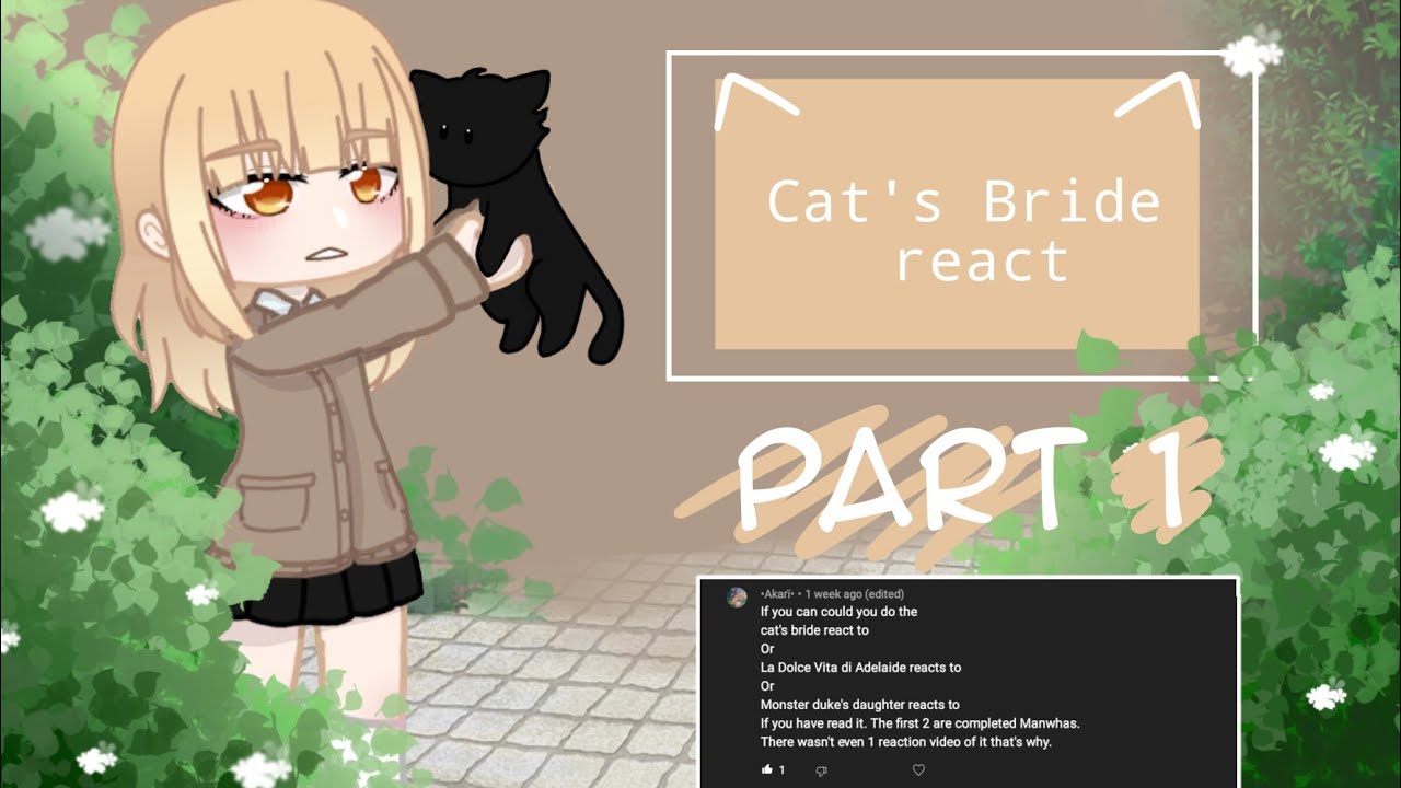 Cat's Bride React.. || Manhwa 𝗖𝗕 || Short|Requested || Gacha Club 反応ビデオ ...