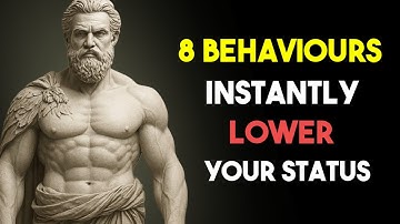 8 gedragingen die je status direct VERLAGEN (de meeste mensen merken het niet) | Stoïcisme | Zelf...