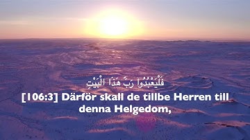 106. Quraish, Svenska, Ahmed Al-Nufays, سورة القريش
