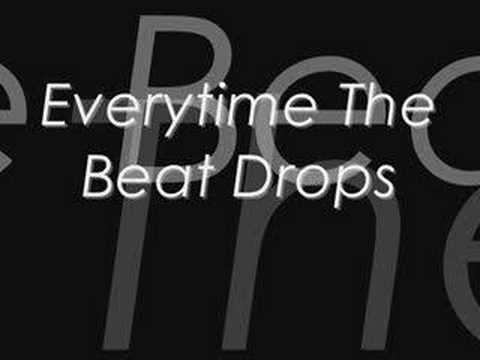 Beat Drop Everytime