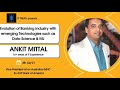 It talks  episode 1 with ankit mittal  evolution of banking industry