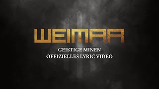 Weimar • Geistige Minen (Offizielles Lyric Video)