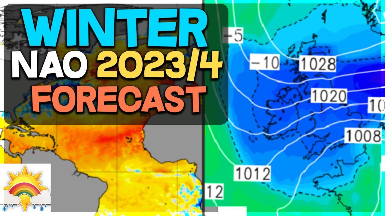 Winter 2023/24 NAO Forecast YouTube