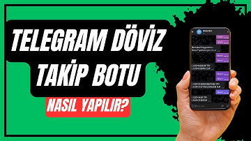 📢 Kendi Telegram Döviz Takip Botunu Yap! | Adım Adım Anlatım 💻