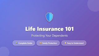 Life Insurance 101: Complete Beginner's Guide to Protecting Your Family