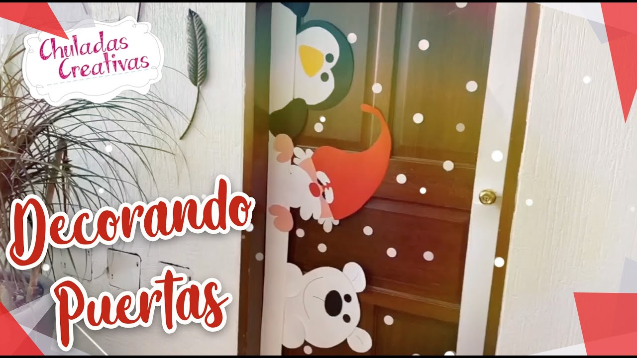 🐧 Santa, Oso y Pingüino Navideño decorando la puerta 🚪🎅🏻Decoración de Navidad 🎄Chuladas Creativas