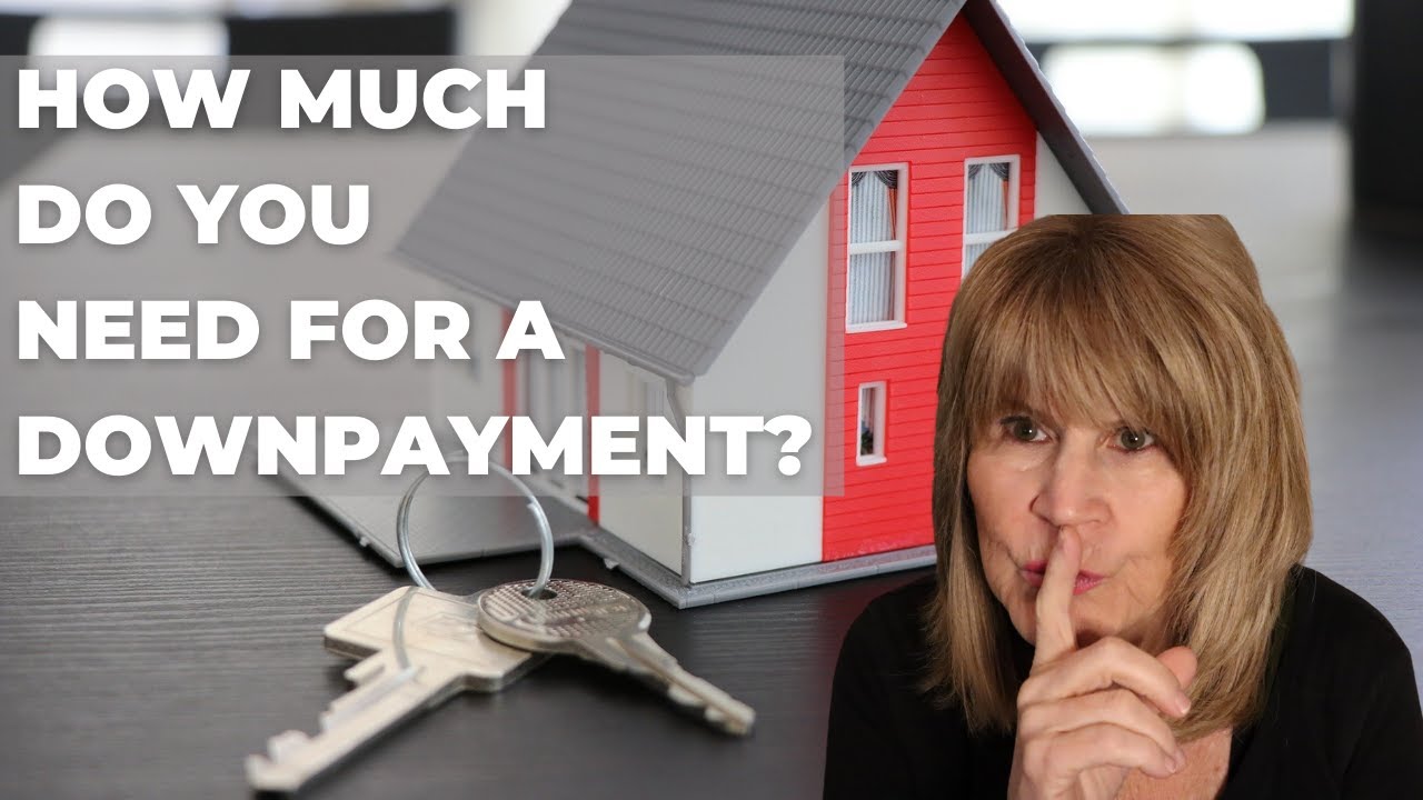 Downpayment on a House How Much is It YouTube