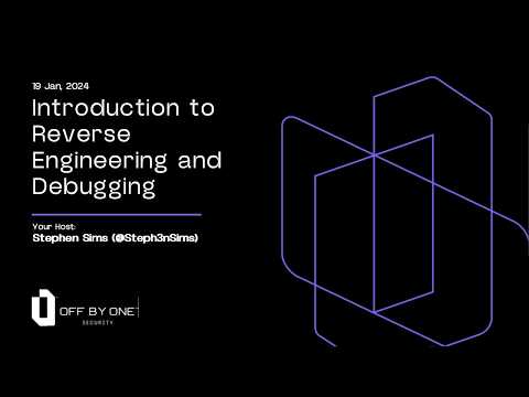 Introduction to Reverse Engineering and Debugging