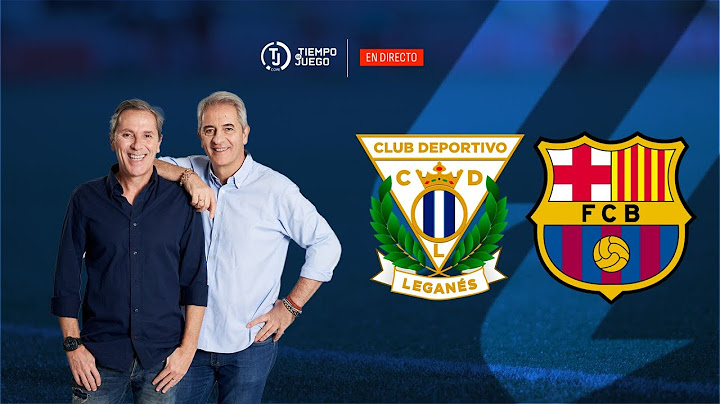 DIRECTO CD LEGANÉS 0-1 FC BARCELONA | LA LIGA | Tiempo de Juego COPE | Radio Cadena COPE