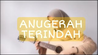 ANUGRAH TERINDAH - Sheila On 7 || Cover By Dinda Alfa Regina ( Lyric )