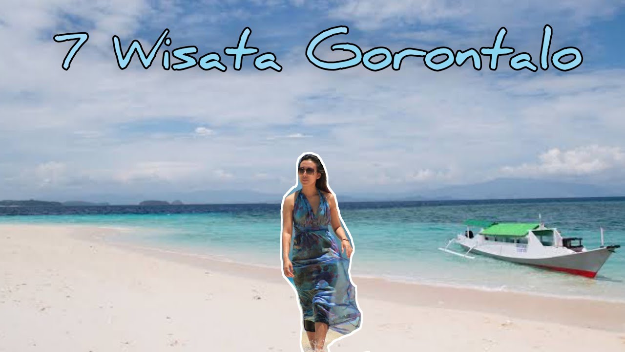 7 Tempat Wisata di Gorontalo | #PuloCinta # ...