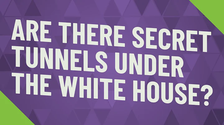 Are there secret tunnels under the White House?