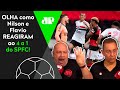 "É o SÃO PAULO lembrando os VELHOS TEMPOS!" OLHA como Nilson e Flavio reagiram ao 4 a 1 no Flamengo!