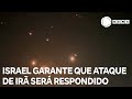 Chefe militar israelense garante que ataque de Irã será respondido