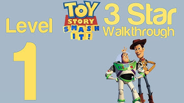 Toy Story Smash It! Level 1 3 Star Walkthrough Guide Strategy Help | WikiGameGuides