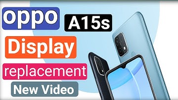 oppo A15s Display Replacement |easy method