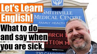 An English Lesson: What to do and say when you are sick.
