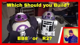 Which should you build? BB8 or R2? Galaxy's Edge!