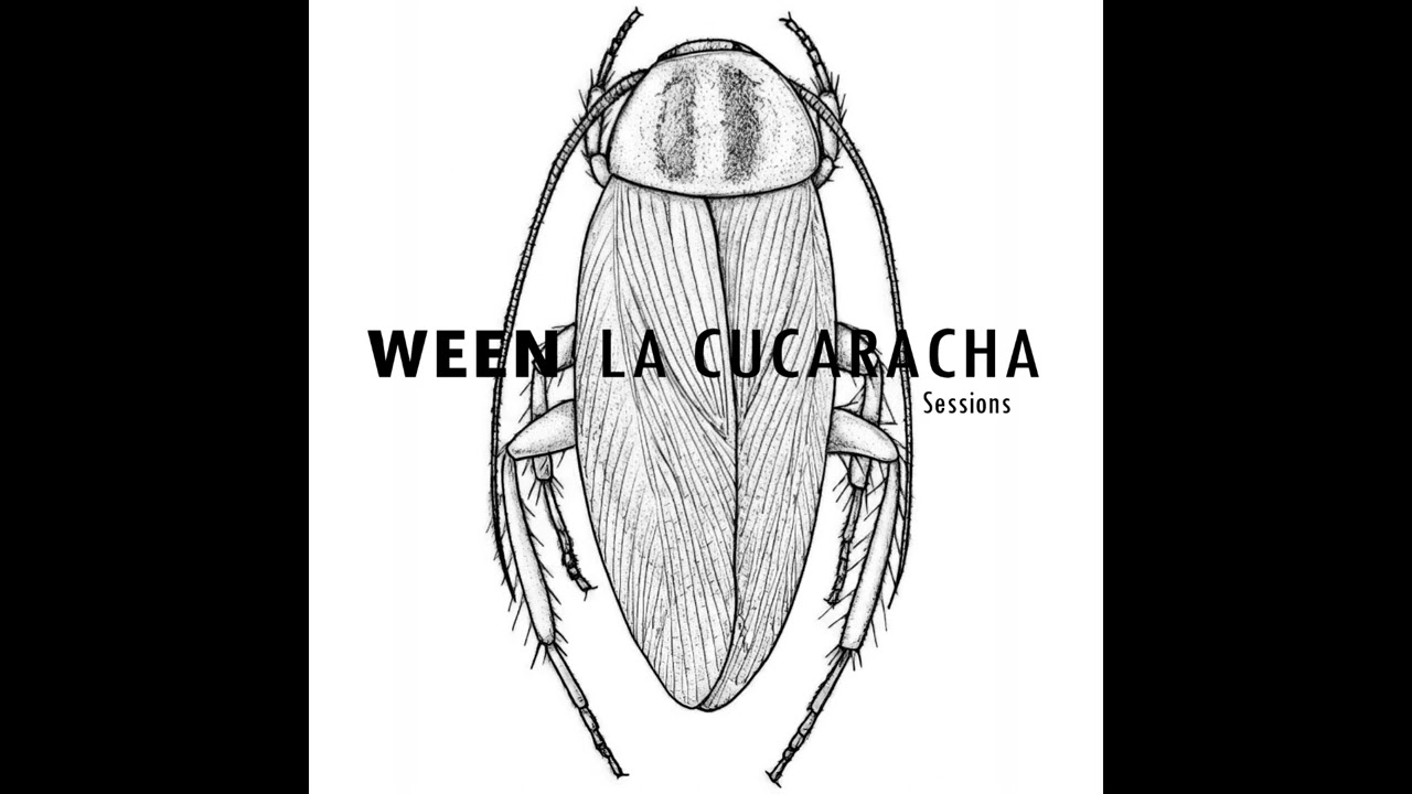 Ween - The La Cucaracha Sessions 