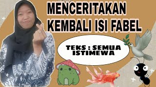 Menceritakan Kembali Isi Fabel