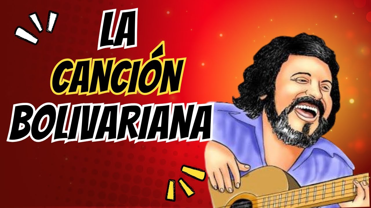 La Canción Bolivariana, de Alí Primera  I  Canciones