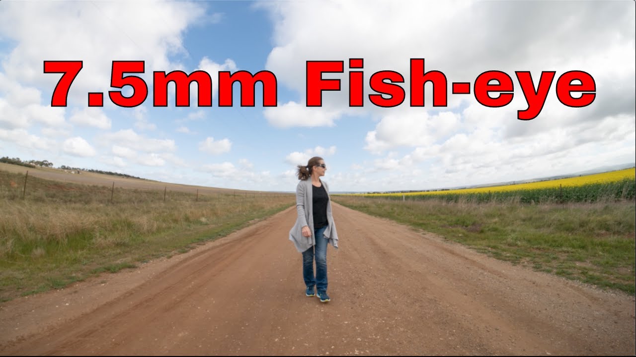 I review the 7.5mm F2.8 Fish Eye Lens for Sony, Panasonic, Fuji 