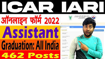 ICAR IARI Assistant Online Form 2022 Kaise Bhare ¦¦ How to Fill ICAR IARI Assistant Online Form 2022
