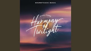 Harmony of Twilight