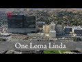 We are one loma linda