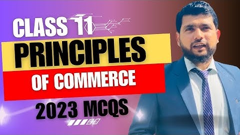 POC MCQS 2023 | Principles of Commerce | Commerce Online | XI Commerce