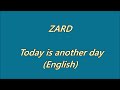 ZARD Today is another day (English)