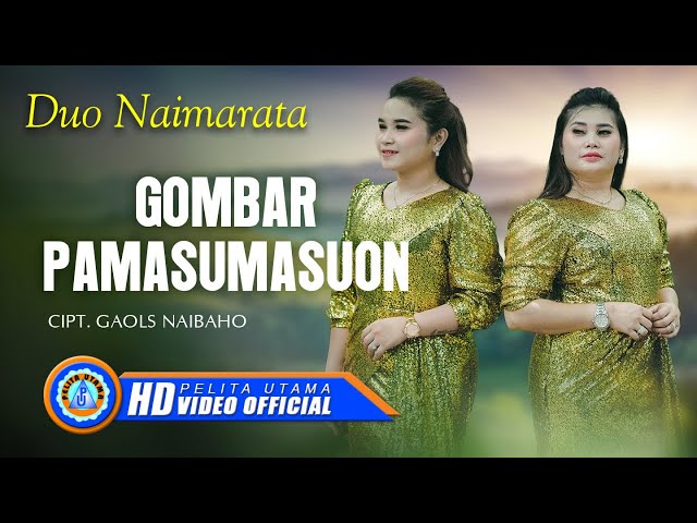 Duo Naimarata - GOMBAR PAMASUMASUON (Official Music Video) class=