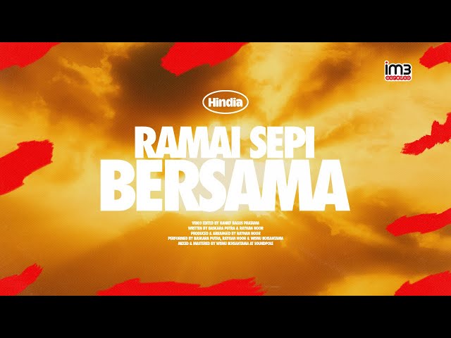 Hindia - Ramai Sepi Bersama (Official Lyric Video) class=